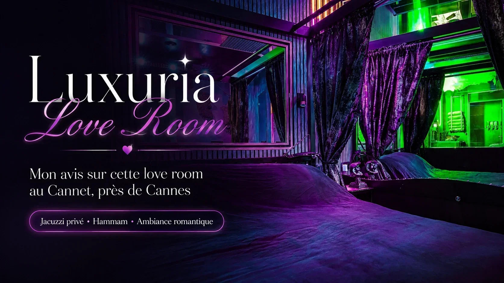 love luxuria au cannet 